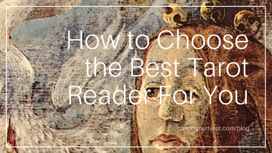 How To Choose The Best Tarot Reader For You