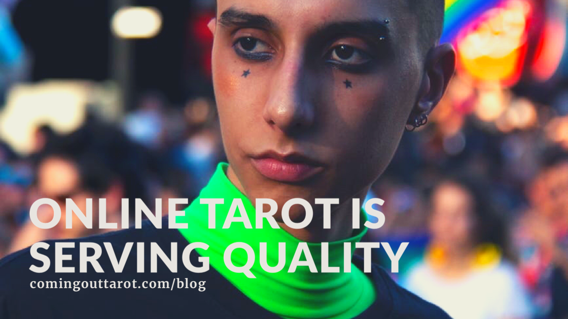 Had Enough? Online Tarot Is Serving Quality