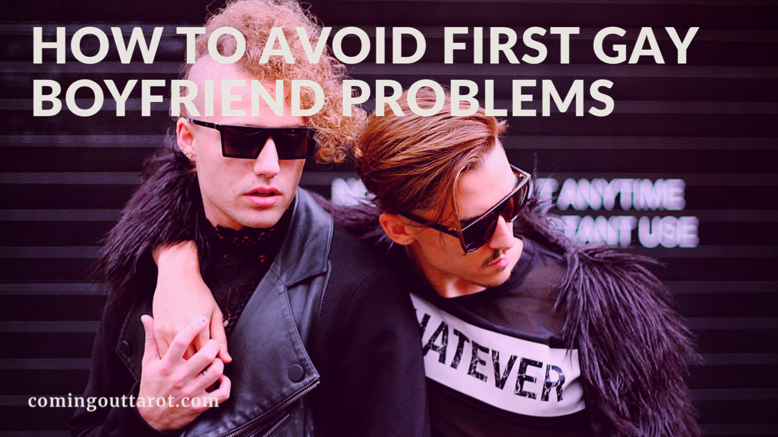 How To Avoid First Gay Boyfriend Problems